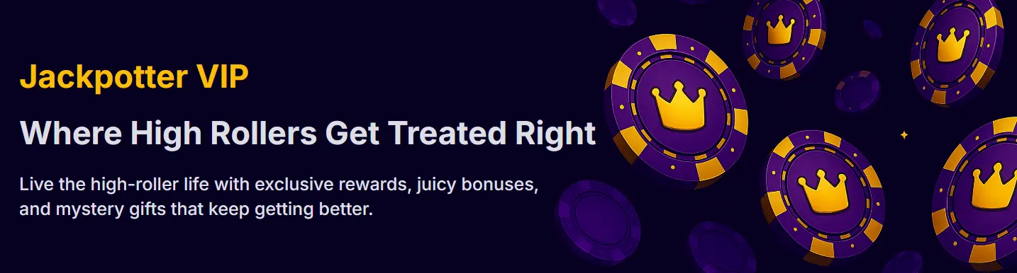 VIP and loyalty rewards at Jackpotter Casino.